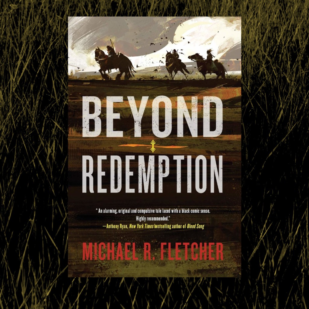 Michael R. Fletcher, Beyond Redemption